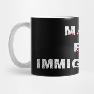 Made By Immigrants Text Based Design Mug